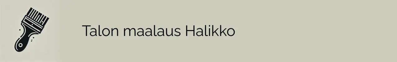 Talon maalaus Halikko